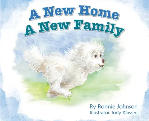 O casă nouă - o familie nouă - A New Home - A New Family