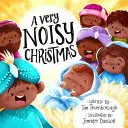 Un Crăciun foarte zgomotos - A Very Noisy Christmas
