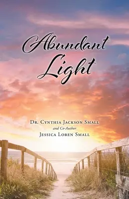Lumină abundentă - Abundant Light