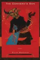 Fiul văcarului: Poezii - The Cowherd's Son: Poems