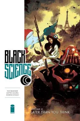 Black Science Volume 8: Mai târziu decât crezi - Black Science Volume 8: Later Than You Think