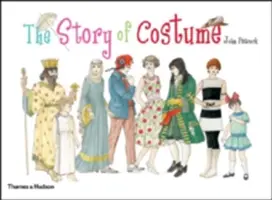Povestea costumului - The Story of Costume