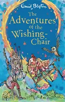 Aventurile lui Wishing-Chair: Cartea 1 - The Adventures of the Wishing-Chair: Book 1