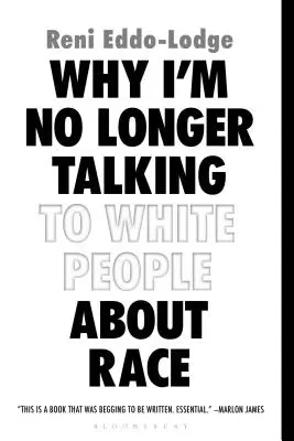 De ce nu mai vorbesc cu oamenii albi despre rasă - Why I'm No Longer Talking to White People about Race