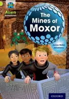 Proiectul X: Aventuri extraterestre: Lime: Minele lui Moxor - Project X: Alien Adventures: Lime: The Mines of Moxor