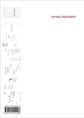 Deprivarea senzorială - Sensory Deprivation