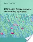 Teoria informației, inferență și algoritmi de învățare - Information Theory, Inference and Learning Algorithms