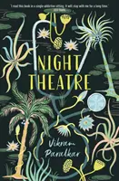 Teatrul de noapte - Night Theatre