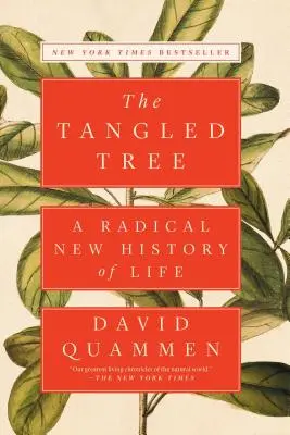 The Tangled Tree: O nouă istorie radicală a vieții - The Tangled Tree: A Radical New History of Life