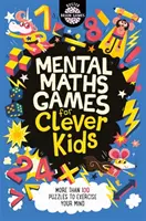 Jocuri de matematică mentală pentru copii isteți (R) - Mental Maths Games for Clever Kids (R)