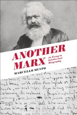 Un alt Marx: Manuscrisele timpurii ale Internaționalei - Another Marx: Early Manuscripts to the International