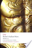 Războaiele italiene ale Romei: Cărțile 6-10 - Rome's Italian Wars: Books 6-10