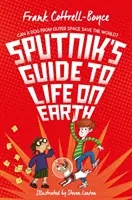 Ghidul lui Sputnik pentru viața pe Pământ - Sputnik's Guide to Life on Earth