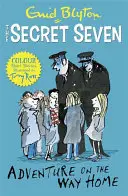 Secret Seven Colour Short Stories: Aventură pe drumul spre casă - Cartea 1 - Secret Seven Colour Short Stories: Adventure on the Way Home - Book 1