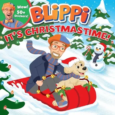 Blippi: It's Christmastime! [Cu abțibilduri] - Blippi: It's Christmastime! [With Stickers]