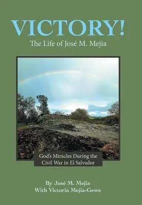 Victory! Viața lui Jos M. Mejia - Victory!: The Life of Jos M. Mejia