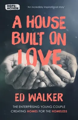O casă construită pe iubire: Echipa întreprinzătoare care creează case pentru cei fără adăpost - A House Built on Love: The enterprising team creating homes for the homeless