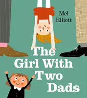Fata cu doi tați - The Girl with Two Dads