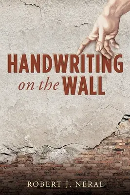 Scris de mână pe perete - Handwriting on the Wall