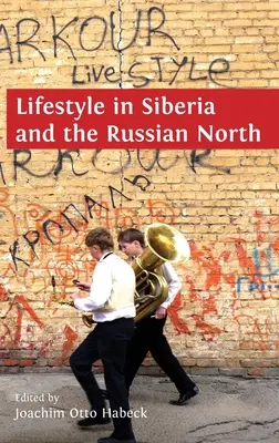 Stil de viață în Siberia și în nordul Rusiei - Lifestyle in Siberia and the Russian North