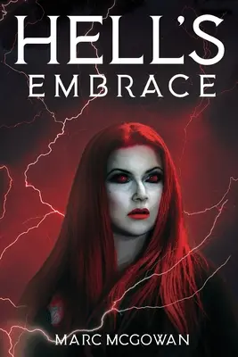 Îmbrățișarea iadului: Fața răului adevărat nu a arătat niciodată atât de bine - Hell's Embrace: The Face of True Evil Never Looked So Good
