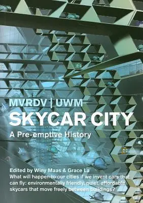 Orașul Skycar - Skycar City