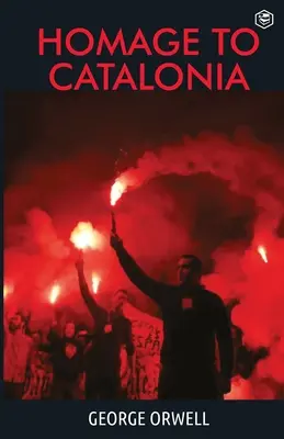 Omagiu Cataloniei - Homage To Catalonia