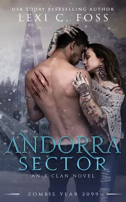 Andorra Sector: Un shifter Omegaverse Romance - Andorra Sector: A Shifter Omegaverse Romance