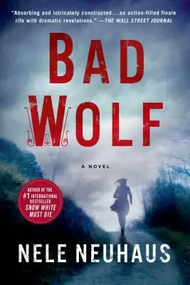 Lupul rău - Bad Wolf