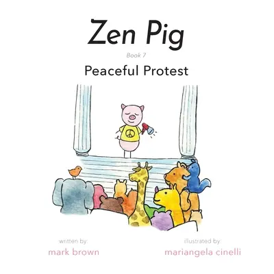 Zen Pig: Protest pașnic - Zen Pig: Peaceful Protest