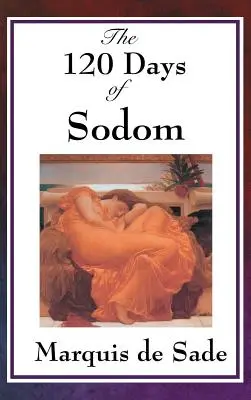 Cele 120 de zile ale Sodomei - The 120 Days of Sodom