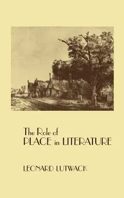 Rolul locului în literatură - The Role of Place in Literature