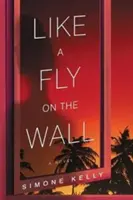 Ca o muscă pe perete - Like a Fly on the Wall