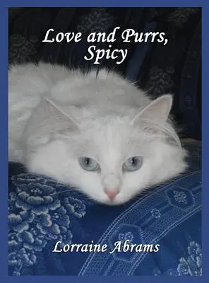 Dragoste și pururi, picant - Love and Purrs, Spicy