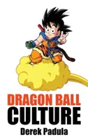 Dragon Ball Culture Volume 4: Westward