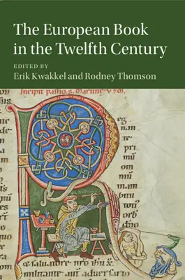 Cartea europeană în secolul al XII-lea - The European Book in the Twelfth Century