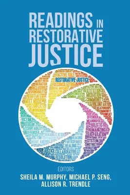Lecturi în domeniul justiției restaurative - Readings in Restorative Justice