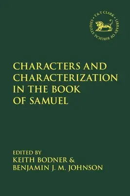 Personaje și caracterizare în Cartea lui Samuel - Characters and Characterization in the Book of Samuel