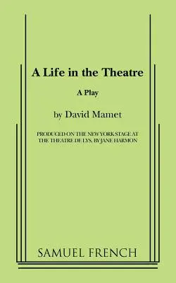 O viață în teatru - A Life in the Theatre