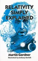Relativitatea explicată simplu - Relativity Simply Explained