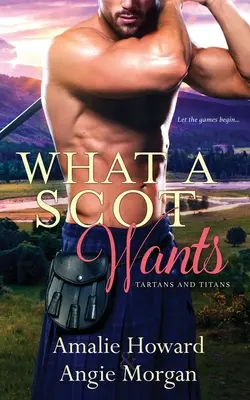 Ce vrea un scoțian - What a Scot Wants