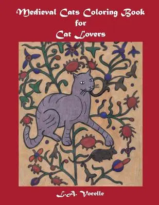 Pisici medievale Carte de colorat pentru iubitorii de pisici - Medieval Cats Coloring Book for Cat Lovers