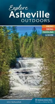 Explorați Asheville Outdoors: drumeții, ciclism, canotaj și multe altele - Explore Asheville Outdoors: Hiking, Biking, Paddling, & More