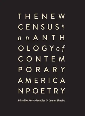 Noul recensământ: O antologie de poezie americană contemporană - The New Census: An Anthology of Contemporary American Poetry