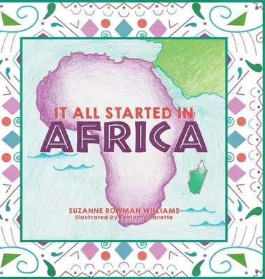 Totul a început în Africa - It All Started in Africa
