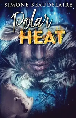 Căldură polară - Polar Heat