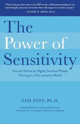 Puterea sensibilității (The Power of Sensitivity) - The Power of Sensitivity
