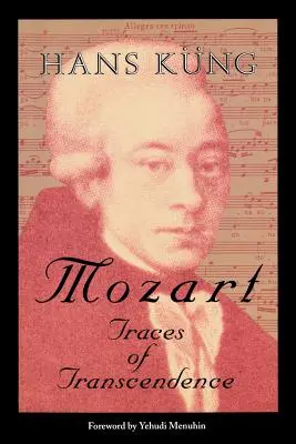 Mozart: Urme de transcendență - Mozart: Traces of Transcendence