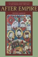 După imperiu: Transformarea conceptuală a statului chinez, 1885-1924 - After Empire: The Conceptual Transformation of the Chinese State, 1885-1924