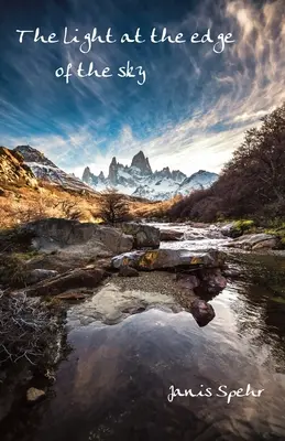 Lumina de la marginea cerului - The light at the edge of the sky